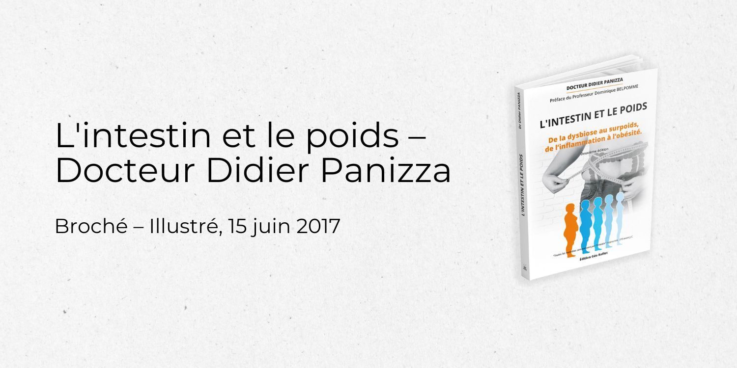 L'intestin et le poids - Dr Panizza